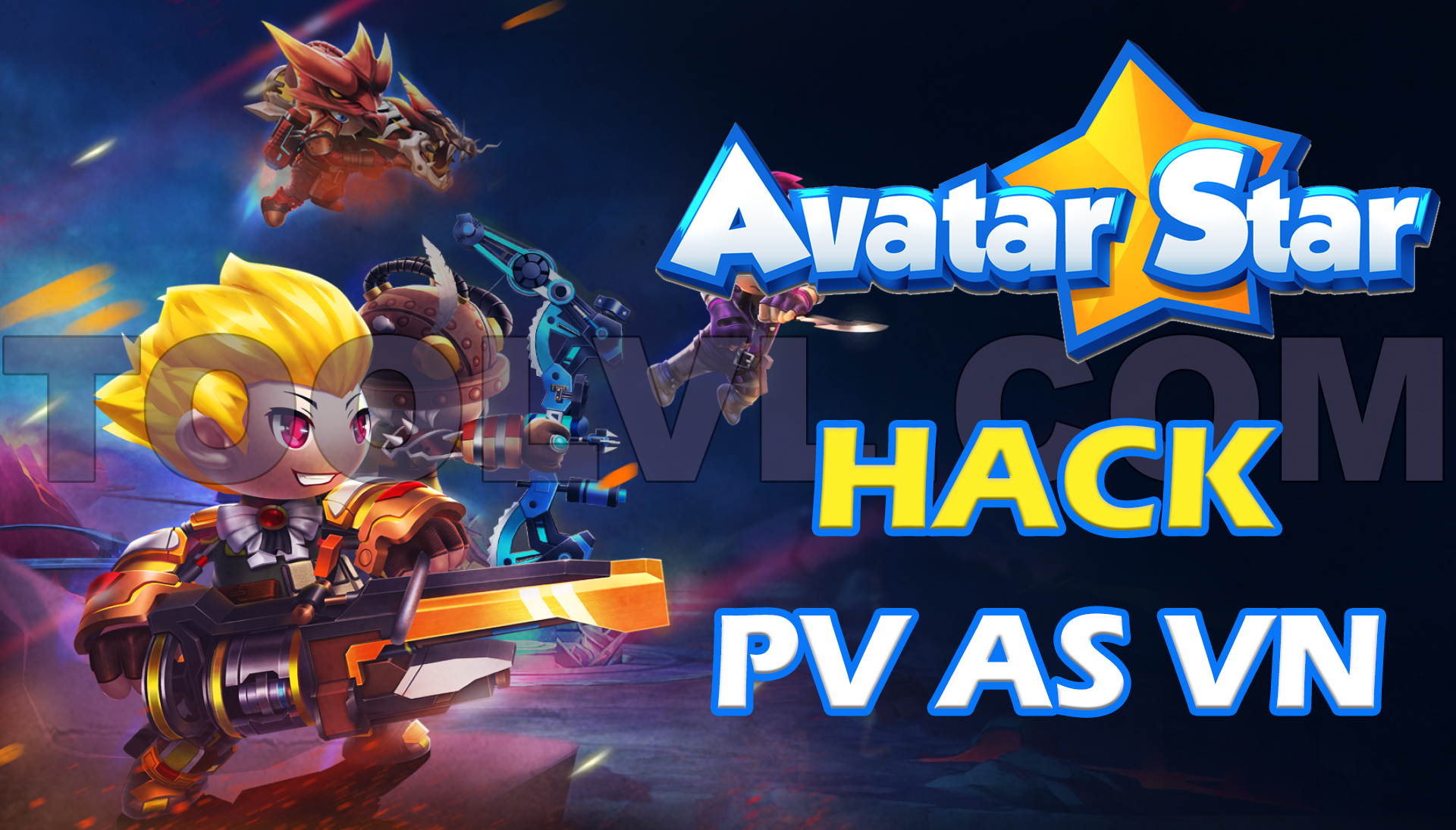 HACK PV AVATAR STAR VIỆT NAM